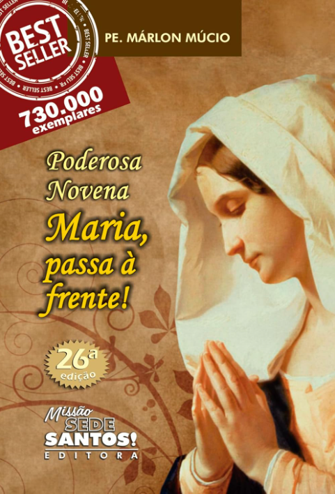 Book cover with a religious figure and promotional text for 'Poderosa Novena Maria, passa à frente!'.