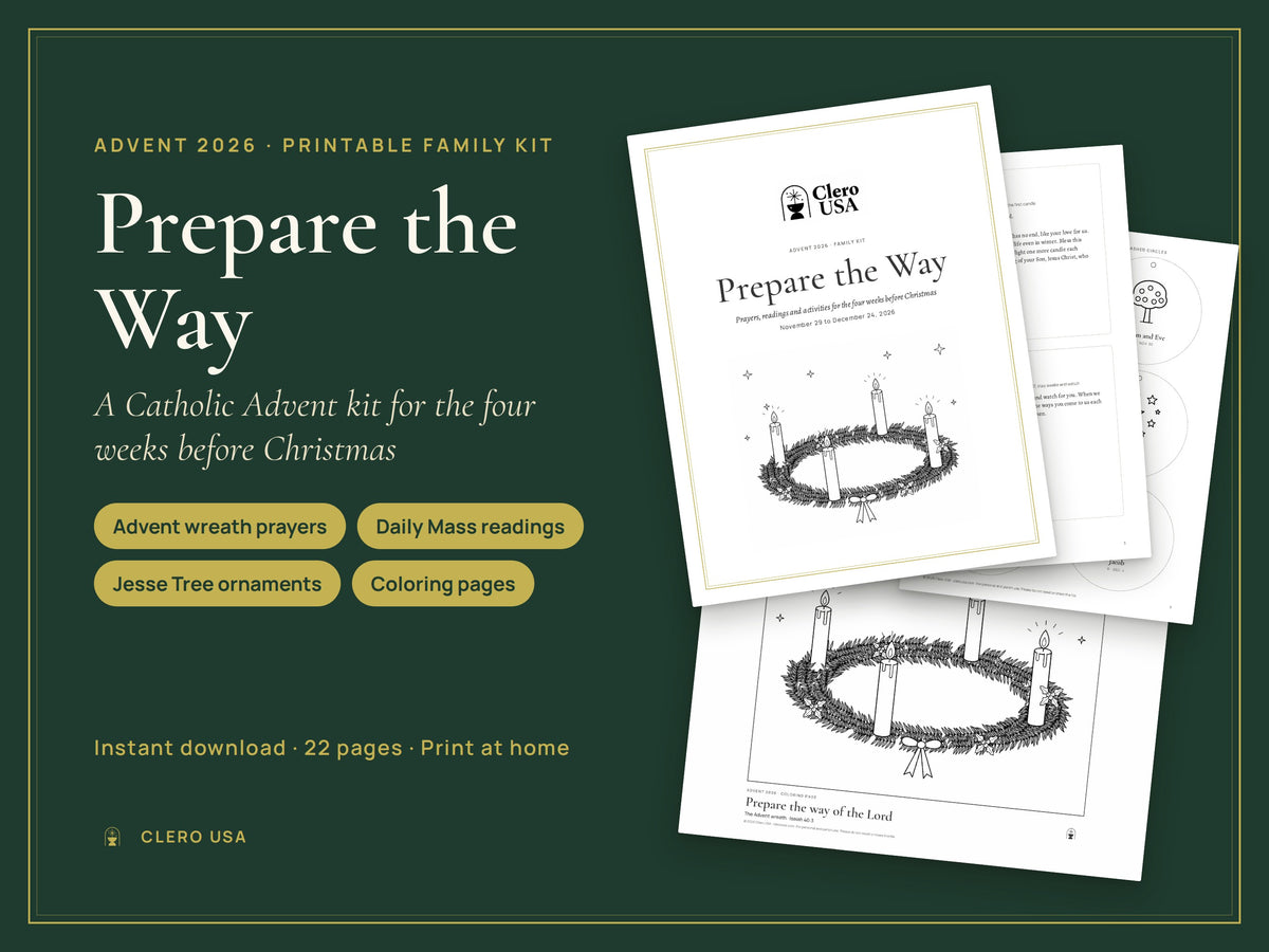 Prepare the Way, a printable Catholic Advent kit for families, 22 pages
