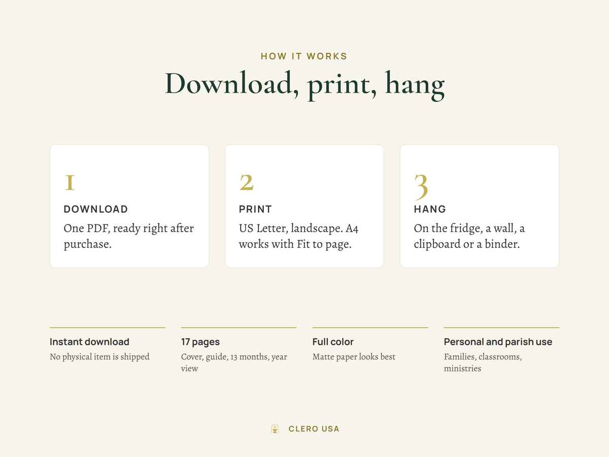 How the printable calendar works: download the PDF, print at home and hang it up