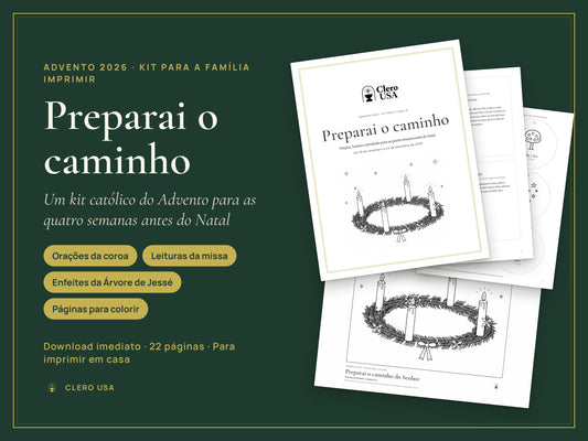 Preparai o caminho, kit católico do Advento para imprimir em família