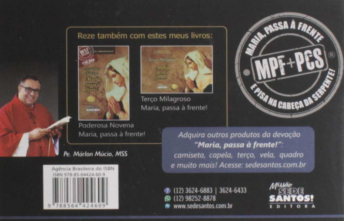 Terço da Libertação - Maria Passa à Frente e Pisa na Cabeça da Serpente - Padre Márlon Múcio